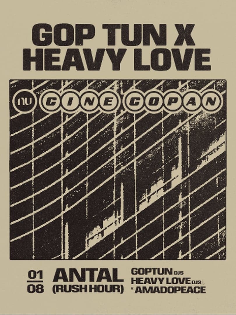 GOP TUN X HEAVY LOVE :: NU CINE COPAN